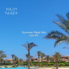 Summer Heat Mix, August 2022