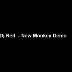 New Monkey Demo - Circa 2005