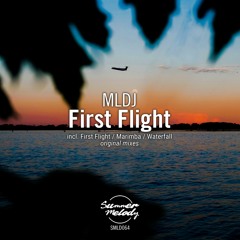 MLDJ - First Flight [SMLD064]