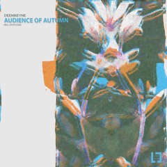 Audience of Autumn (Original Mix)
