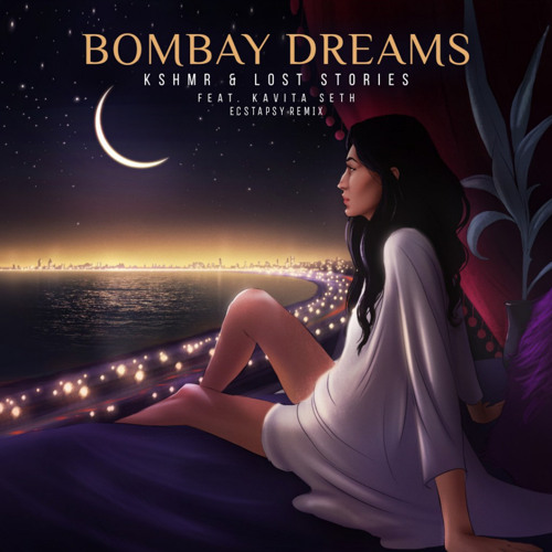 Kshmr, Lost Stories - Bombay Dreams (Ecstapsy Remix)