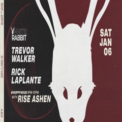 2024 - 01 - 06 "WhiteRabbit": RiseAshen+RickLaplante+TrevorWalker