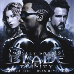 Skylight - Blade Trinity Soundtrack (best Part)
