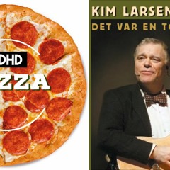 Kim Larsen & ADHD - Langebro | Pizza (Remix)
