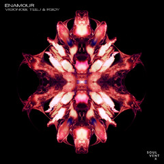Visionobi, R3IDY & Teej - Enamour