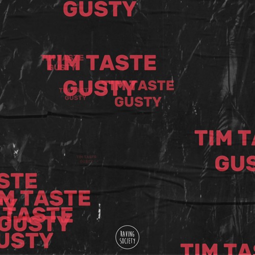 TiM TASTE - Gusty (Original Mix)
