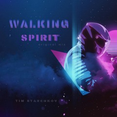 Walking Spirit | Uplifting Progressive trance
