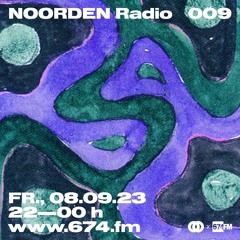 NOORDEN Radio at 674.fm (September 2023)