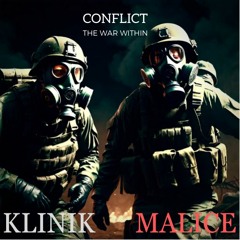 CONFLICT the war within (KLINIK X MALICE)