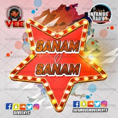 Sanam O Sanam(DJ VEE NYC REMIXXX)