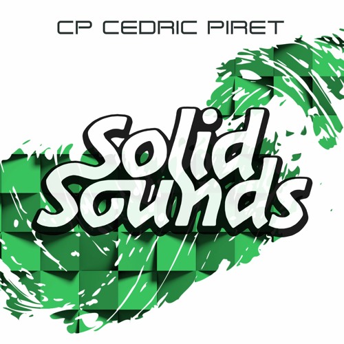 Cedric Piret (CP) - Solid Sounds - April 2021