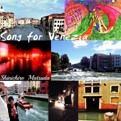 Song for Venezia