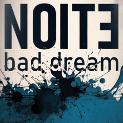 Bad Dream