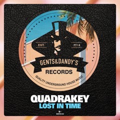 [GENTS125] Quadrakey - Lost In Time (Original Mix) Preview