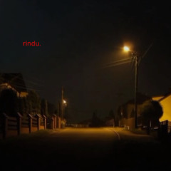 rindu. (Arisu)