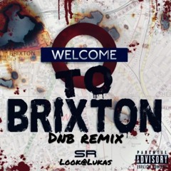Welcome To Brixton (dnb Remix)