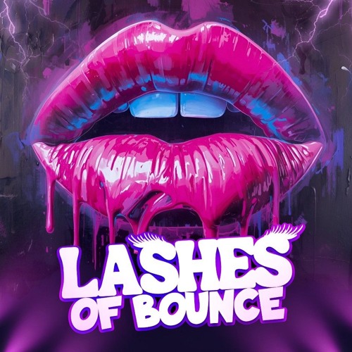 Lashes of Bouncing all over the place