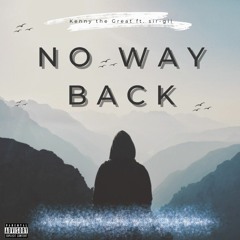 No way back Kenny The Great