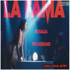 Rosalia Ft. The Weeknd - La Fama (Juan Kasew Remix)