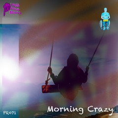 Calpaina3 Morning Crazy