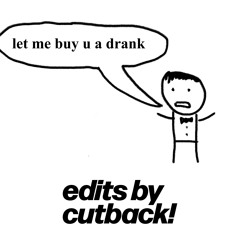 Buy U A Drank Speed Garage Edit