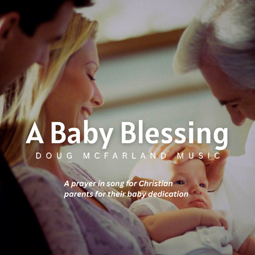 A Baby Blessing