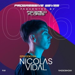 Progressive Waves #056 Guest Mix Nicolas Vidal
