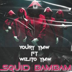 Youry YMW - Squid Bam Bam feat Wizito YMW (SXM Soca 2022)