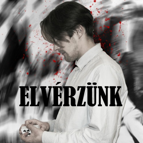 ELVÉRZÜNK