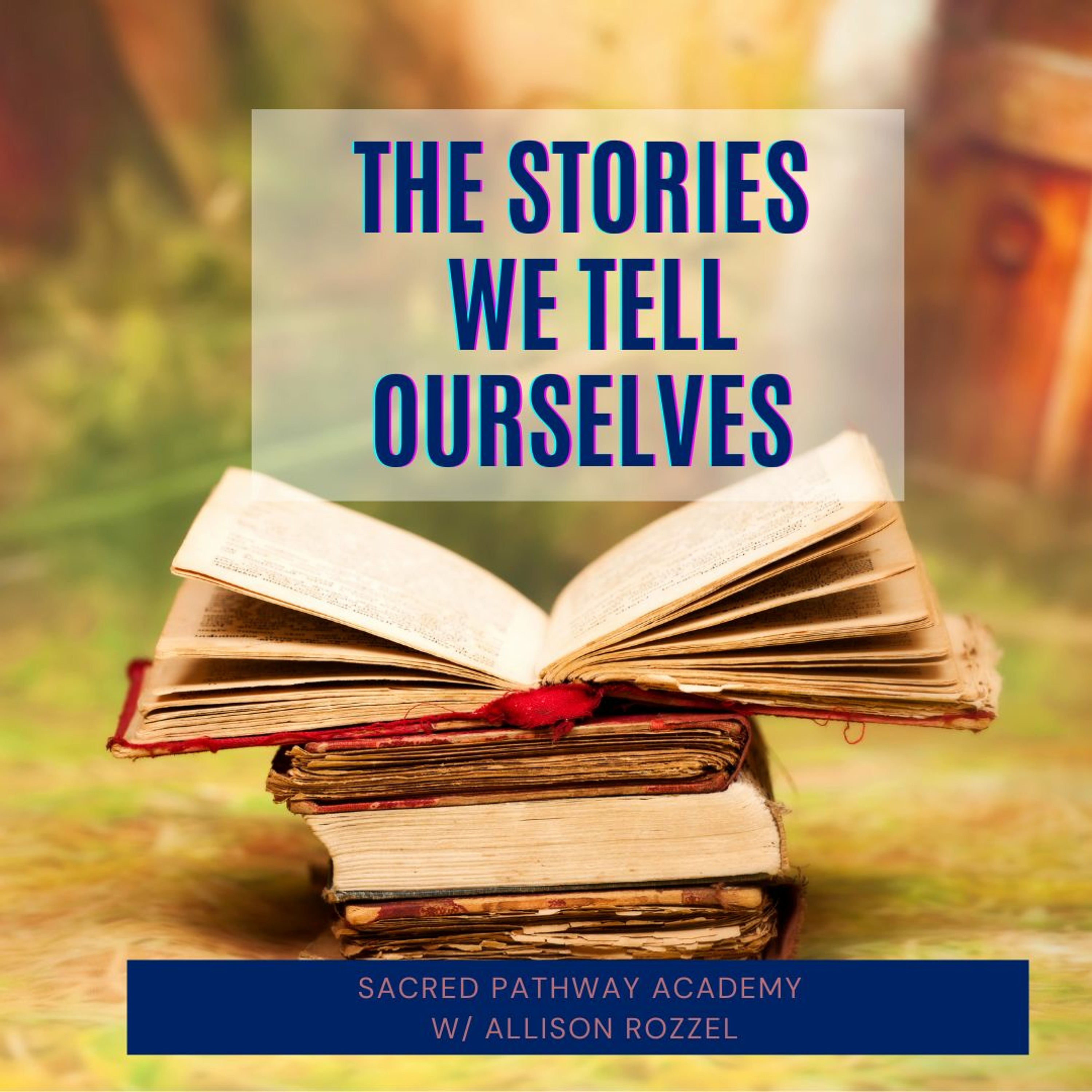 Sacred Pathway Academy Podcast