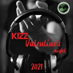 DJ Kizzomboss - Kizz story of St.Valentine - mixx 2021