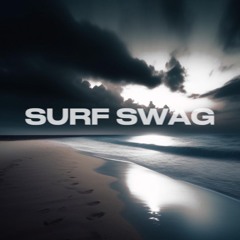SURF SWAG (SLUMP AUDIOS + A6 + ARCADE EXCLUSIVE)