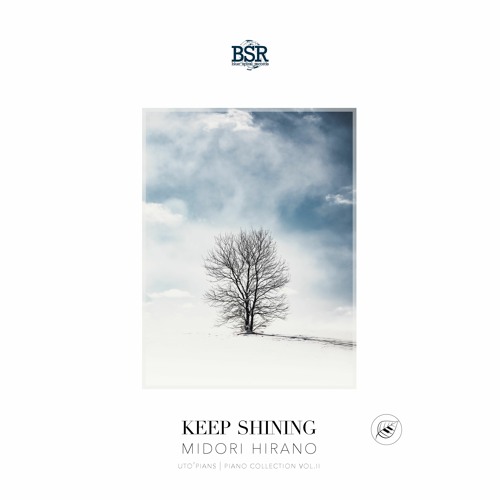 Midori Hirano Keep Shining