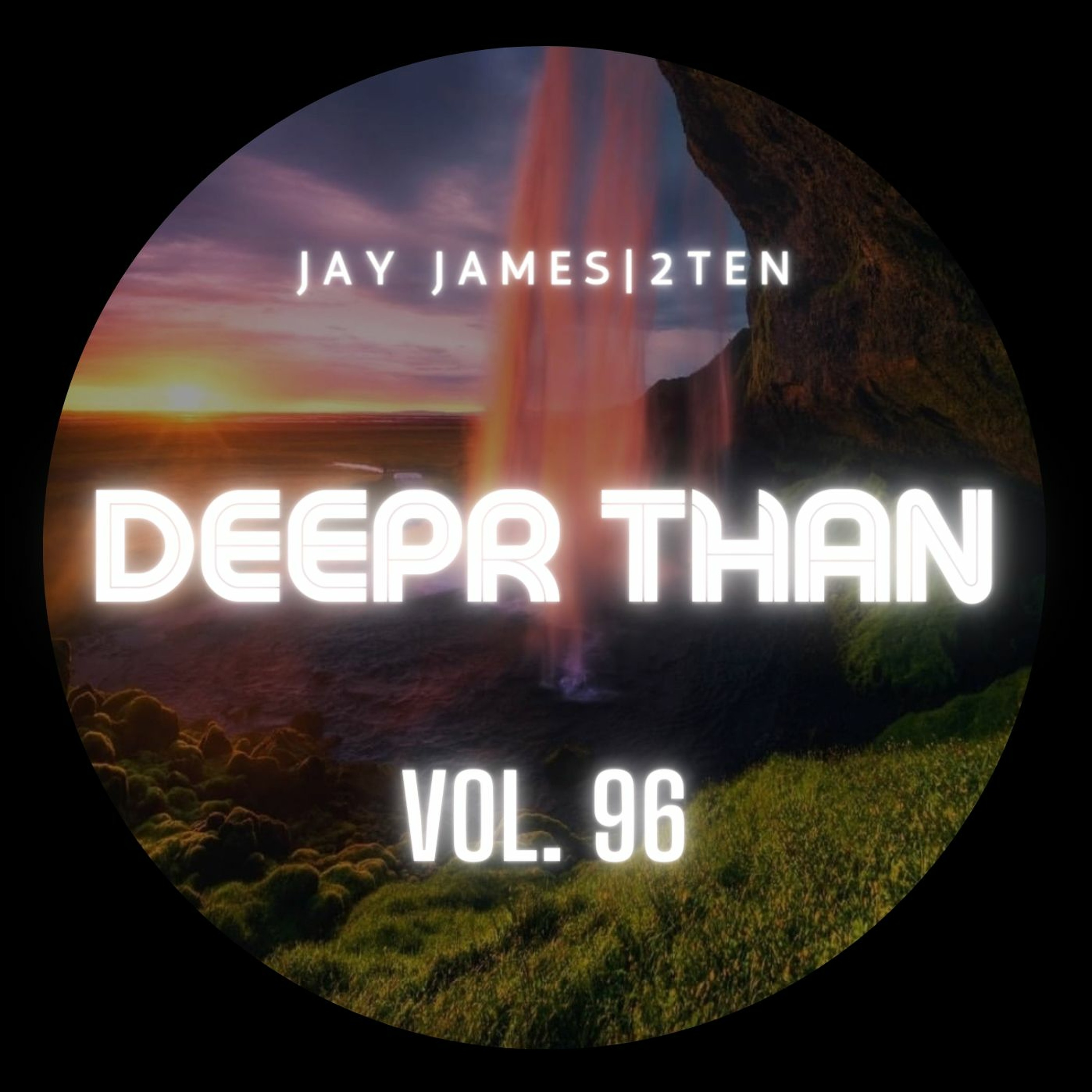 DEEPR THAN VOL. 96 (RECORDED LIVE ON TWITCH) episode artwork