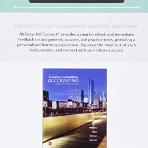 [ACCESS] EBOOK 📩 Connect Access Card for Financial and Managerial Accounting by  Jan