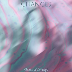 Changes