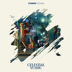 Celestial [Summer Sounds Release]