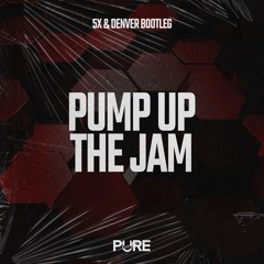 Pump up the jam (5X & DENVER Bootleg)