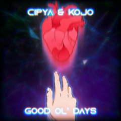 Good Ol' Days (feat. Kojo)