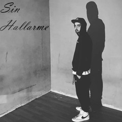 SIN HALLARME (Prod. PlataRecord's)