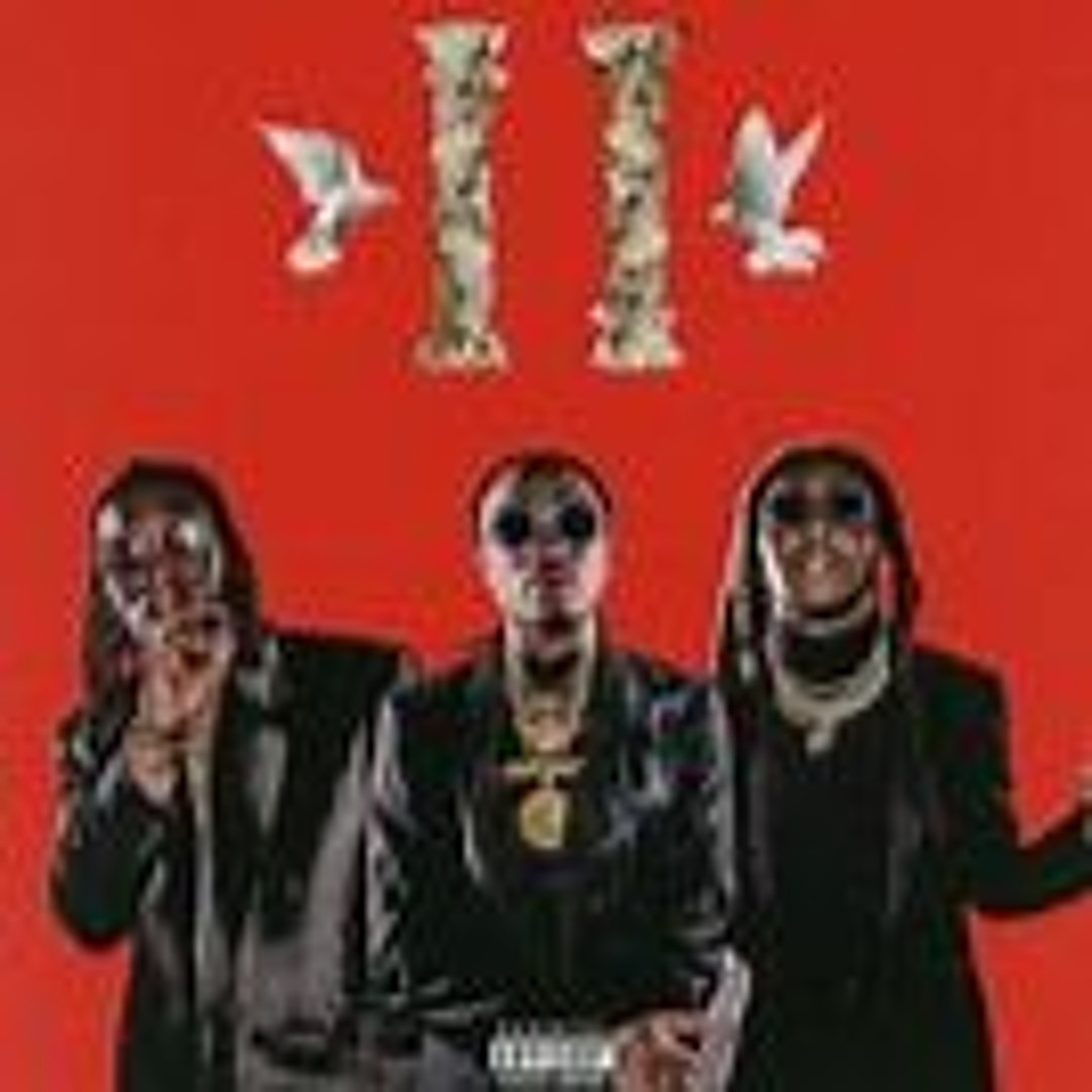 Stream Migos Culture 2 FULL ALBUM!!! by BADDEST-BOY-JIMMY