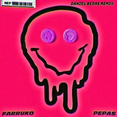 Farruko - Pepas (Daniel Bedas Remix)