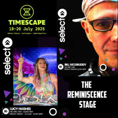 Select Radio - We are One Show - Timescape Festival