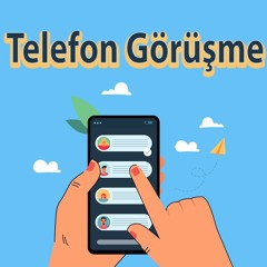 Telefon Görüşme