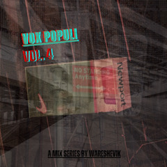Vox Populi Vol 4