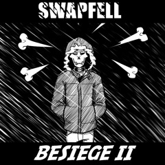 Swapfell: Neutral Run - Besiege II