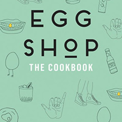 [Access] EPUB 💑 Egg Shop: The Cookbook by  Nick Korbee [PDF EBOOK EPUB KINDLE]
