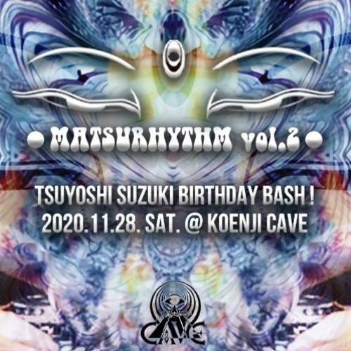 Matsurhythm vol.2@Koenji Cave on 28th Nov 2020 Pt.1