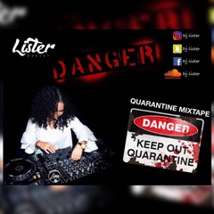 QUARANTINE MIXTAPE