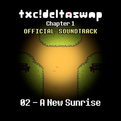 TXC!Deltaswap OST - A New Sunrise
